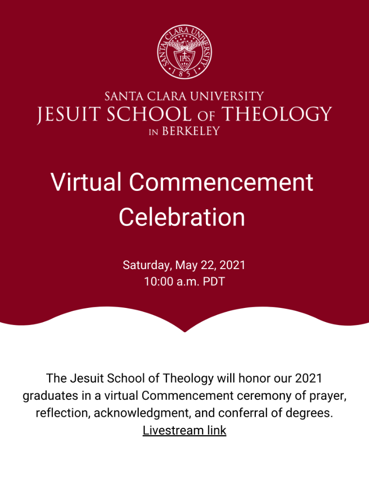 Boston College School of Theology and Ministry's Virtual Commencement celebration flyer for May 15, 2021 at 10 AM.