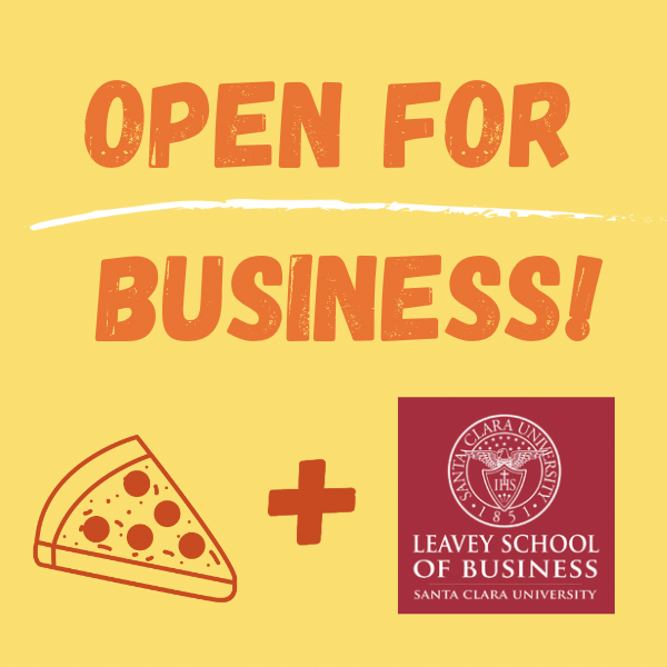 Alt text: "Open for Business! Pizza slice and Santa Clara University logo."
