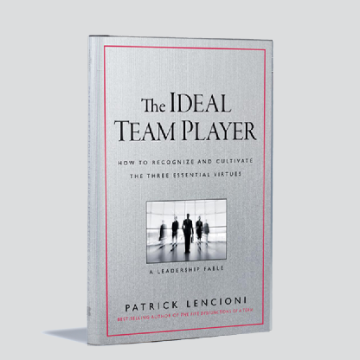 Picture of Patrick Lencioni's The Ideal Team Player